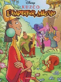 Kuzco, l'empereur mégalo - Walt Disney -  Disney - Livre