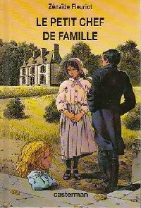 Le petit chef de famille - Zénaïde Fleuriot -  Classiques bleus - Livre