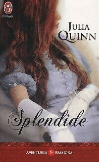 Splendide - Julia Quinn -  J'ai Lu - Livre