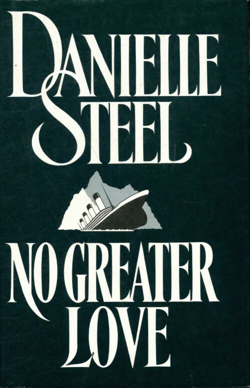 No greater love - Danielle Steel -  Corgi books - Livre