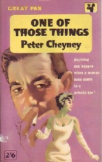 One of those things - Peter Cheyney -  Great Pan - Livre