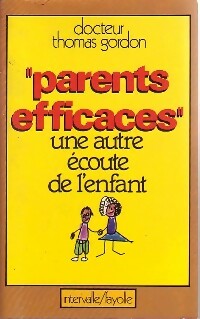 Parents efficaces - Dr Thomas Gordon -  Intervalle - Livre