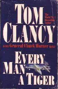 Every man a tiger - Tom Clancy -  Pan Books - Livre