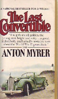 The last convertible - Anton Myrer -  Berkley Book - Livre