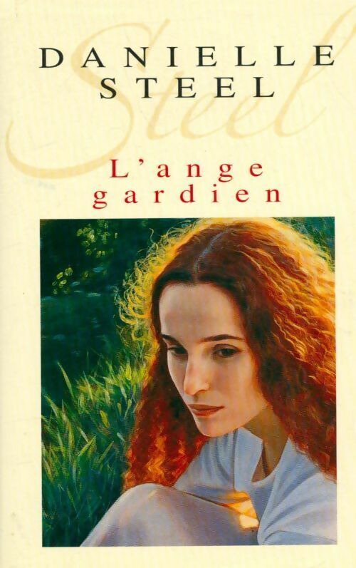 L'ange gardien - Danielle Steel -  France Loisirs GF - Livre