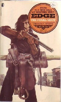 The final shot - George G. Gilman -  Edge - Livre