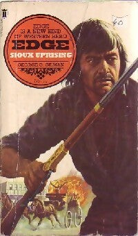 Sioux uprising - George G. Gilman -  Edge - Livre