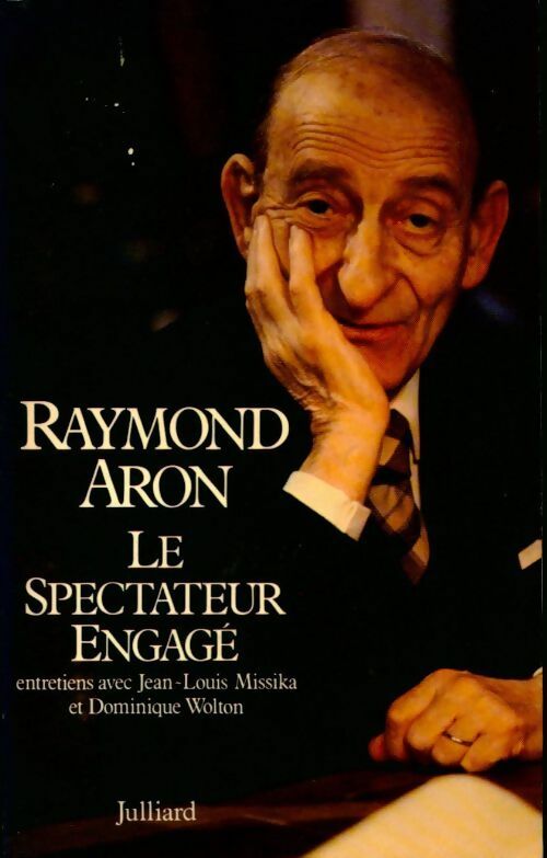 Le spectateur engagé - Raymond Aron -  Julliard GF - Livre