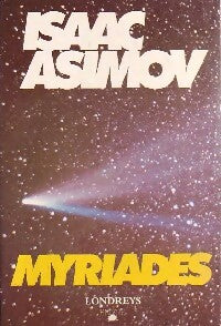 Myriades - Isaac Asimov -  Encre GF - Livre