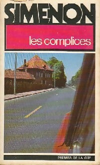Les complices - Georges Simenon -  Romans ;  Simenon - 2ème Série - Livre