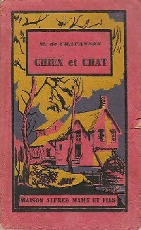 Chien et chat - M. De Chavannes -  Série 66 - Livre