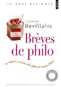 Brèves de philo - Laurence Devillairs -  Points - Livre
