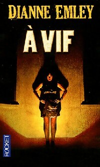 A vif - Dianne Emley -  Pocket - Livre