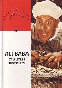 Ali baba et autres histoires - X -  Bibliothèque Rouge et Or - Livre