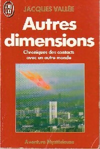 Autres dimensions - Jacques Vallée -  Aventure - Livre
