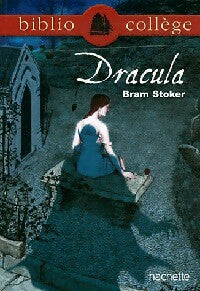 Dracula - Bram Stoker -  BiblioCollège - Livre