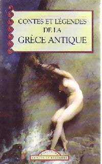 Contes et légendes de la Grèce Antique - Collectif -  Maxi Poche - Livre