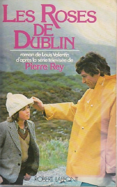 Les roses de Dublin - Louis Valentin -  Best-Sellers - Livre