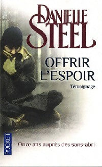 Offrir l'espoir - Danielle Steel -  Pocket - Livre
