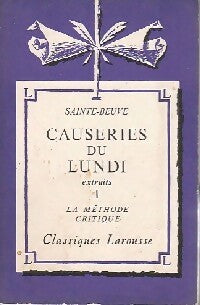 Causeries du lundi (extraits) Tome I - Charles-Augustin Sainte-Beuve -  Classiques Larousse - Livre