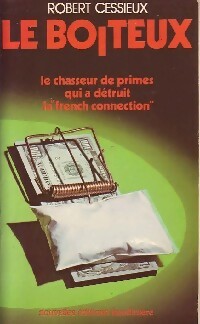 Le boiteux - Robert Cessieux -  Nouvelles Baudinières GF - Livre