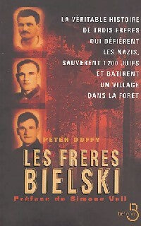 Les frères Bielski - Peter Duffy -  Belfond GF - Livre