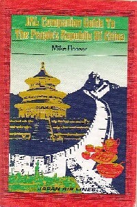 JaL companion guide to the People's Republic of China - Mike Hooser -  Go-See-Do - Livre