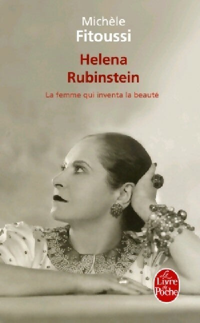 Helena Rubinstein - Michèle Fitoussi -  Le Livre de Poche - Livre