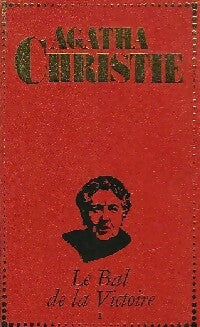 Le bal de victoire Tome I - Agatha Christie -  Agatha Christie - Livre