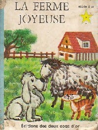 La ferme joyeuse - Inconnu -  Etoile d'or - Livre