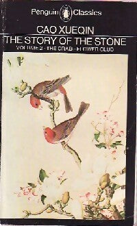 The story of the stone tome II : Flower club - cao Xueqin -  Penguin classics - Livre