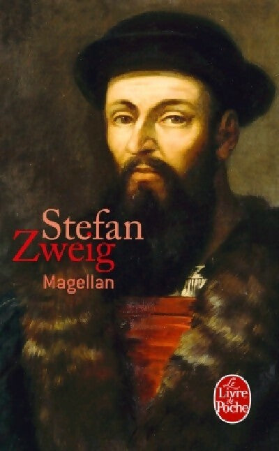 Magellan - Stefan Zweig -  Le Livre de Poche - Livre