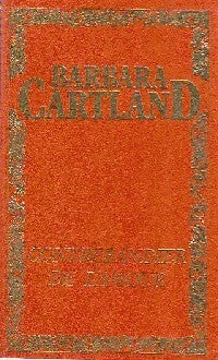 Contrebandier de l'amour - Barbara Cartland -  Barbara Cartland - Livre