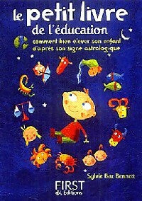 Le petit livre de l'éducation - Sylvie Bar Bennett -  Petit livre - Livre