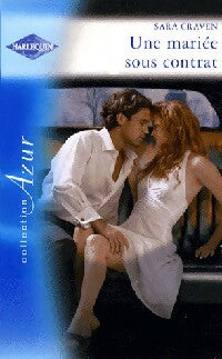Une mariée sous contrat - Sara Craven -  Azur - Livre