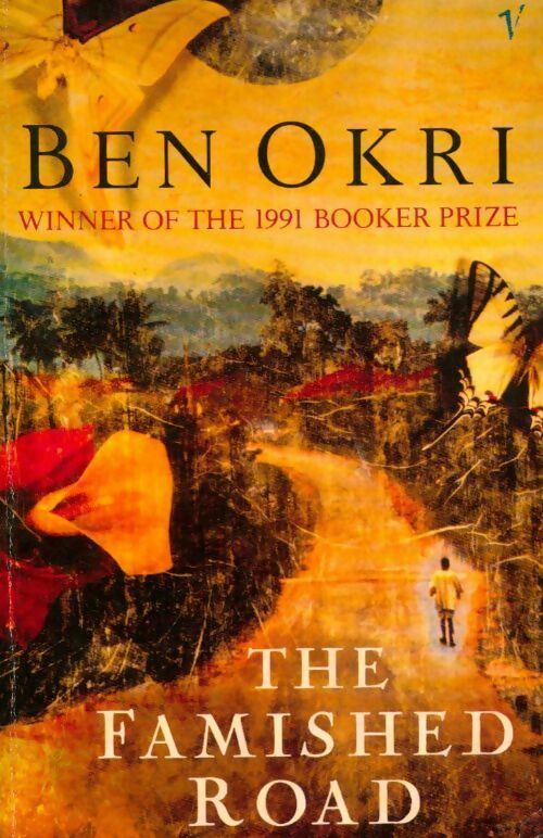 The famished road - Ben Okri -  Vintage books - Livre