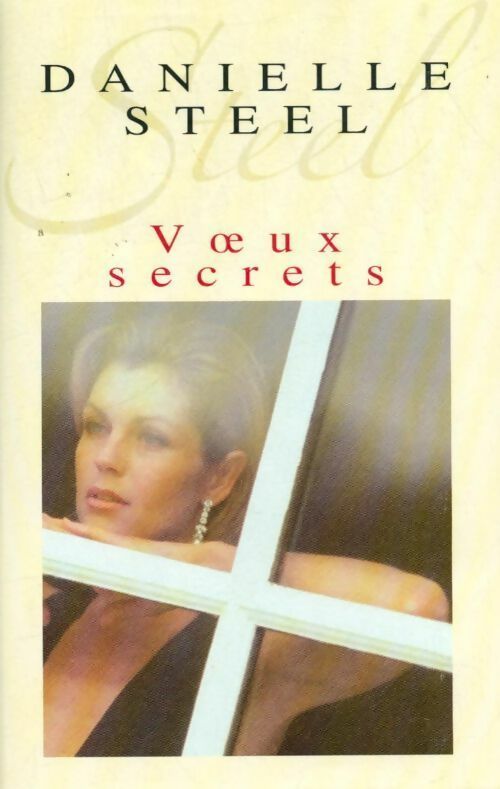 Voeux secrets - Danielle Steel -  France Loisirs GF - Livre