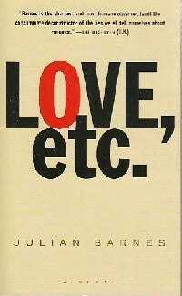 Love, etc... - Julian Barnes -  Vintage books - Livre
