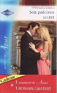 Son précieux secret / Un amour inoubliable - Caroline Anderson ; Lynn Raye Harris -  Azur Hors-Série - Livre