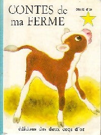 Contes de ma ferme - K. Jackson ; B. Jackson -  Etoile d'or - Livre