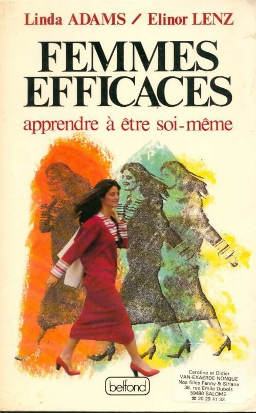 Femmes efficaces. Apprendre à être soi-même - Elinor Lenz -  Belfond GF - Livre