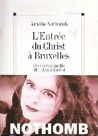 L'entrée du Christ à Bruxelles - Amélie Nothomb -  Nouvelle ELLE - Livre