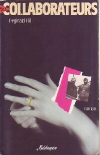 Les Collaborateurs - Reginald Hill -  Baldaquin GF - Livre