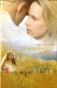Un imprévisible frisson - Debra Salonen -  Prélud' - Livre