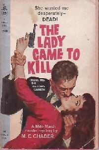 The lady came to kill - M.E. Chaber -  Pocket Books - Livre