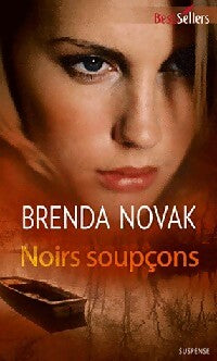 Noirs soupçons - Brenda Novak -  Best-Sellers Harlequin - Livre
