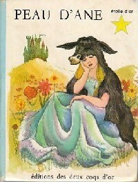 Peau d'Âne - Charles Perrault -  Etoile d'or - Livre