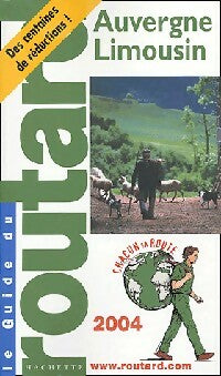 Auvergne - Limousin - Inconnu -  Le guide du routard - Livre
