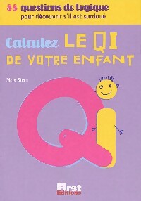 Calculez le QI de votre enfant - Marc Stern -  Petit livre - Livre