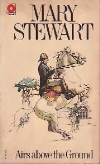 Airs above the ground - Mary Stewart -  Coronet Books - Livre